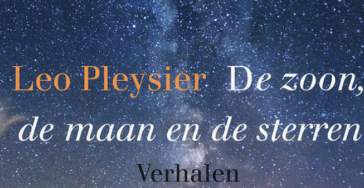 De zoon, de maan en de sterren – Leo Pleysier