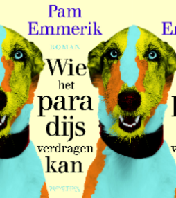 Wie het paradijs verdragen kan – Pam Emmerik