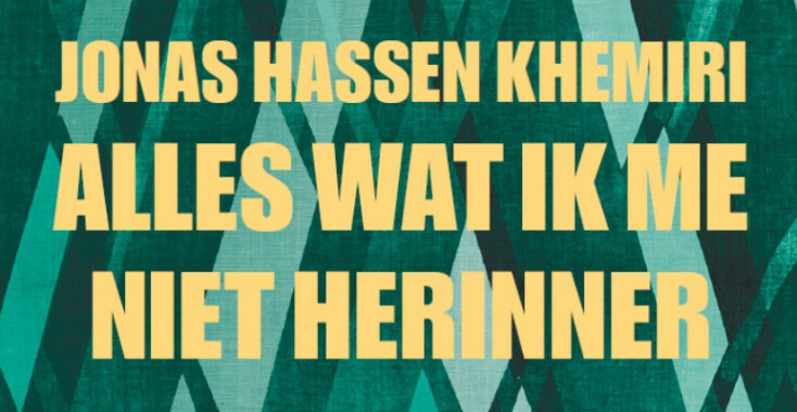 Recensies over: Jonas Hassen Khemiri – Alles wat ik me niet herinner