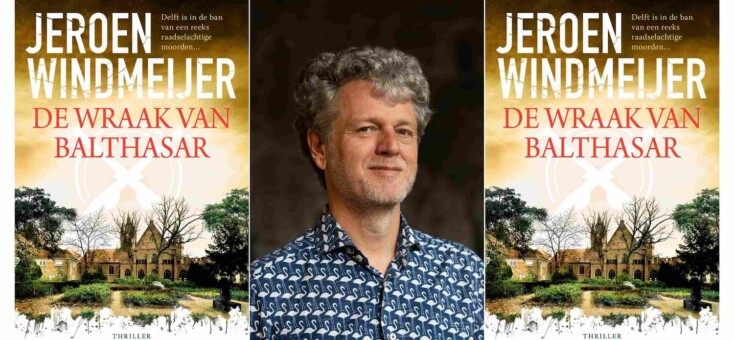 Thrillerschrijver Jeroen Windmeijer: