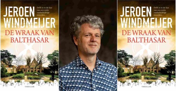 Thrillerschrijver Jeroen Windmeijer: